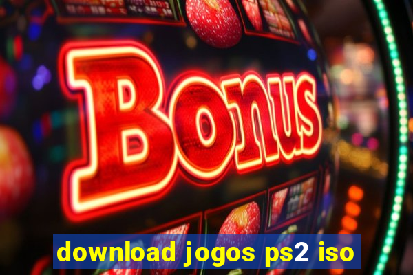 download jogos ps2 iso